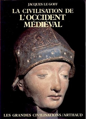 La Civilisation de l'Occident médiéval... [9782700301977]