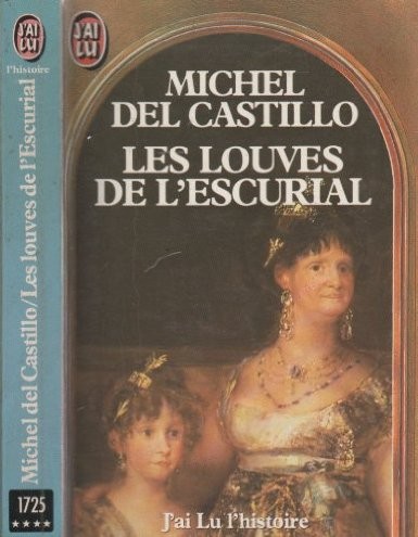 Les Louves de l'Escurial [9782277217251]