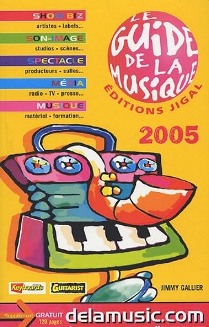 Le guide de la musique 2005 : 2 volumes [9782914704151]