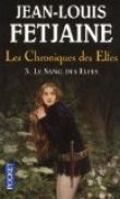 Les Chroniques des Elfes (3)