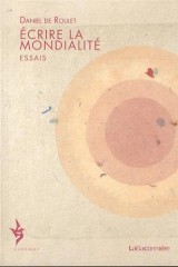Ecrire la mondialité : Essais