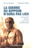 La guerre du Kippour n'aura pas lieu